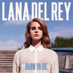BORN TO DIE cover art